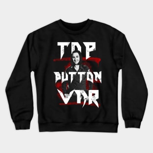 Metal- Top Button War Crewneck Sweatshirt